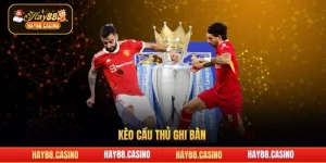 kèo cầu thủ ghi bàn